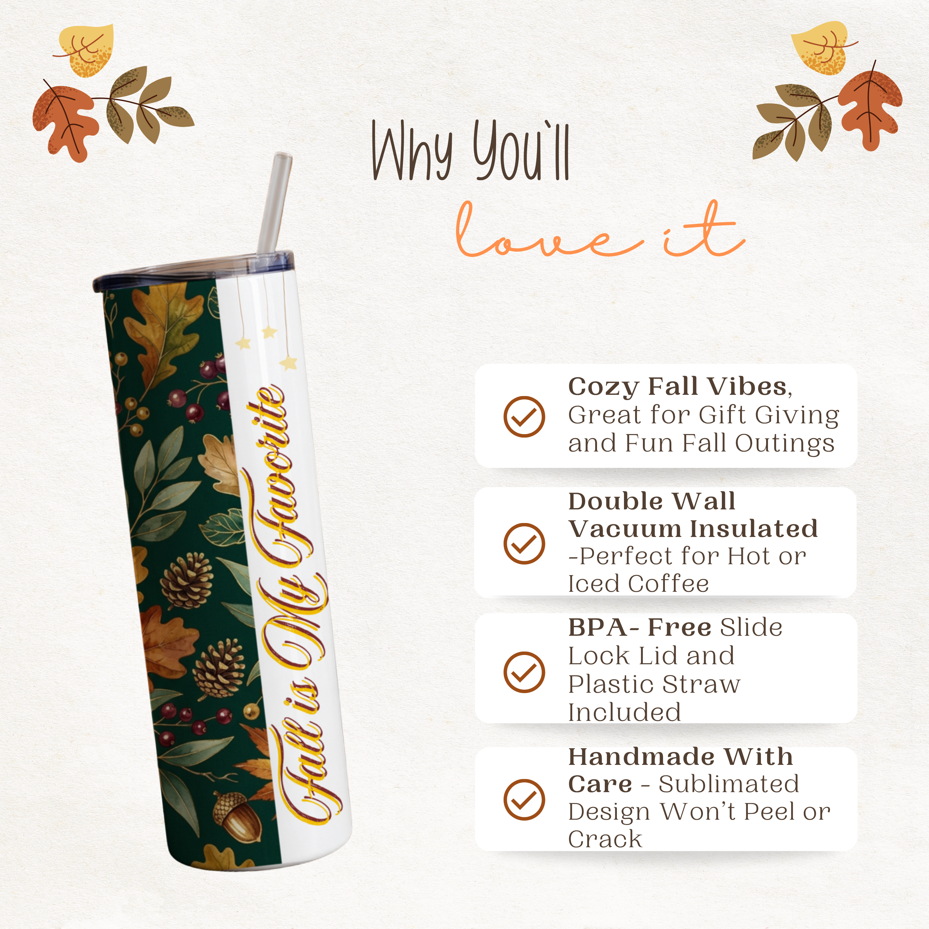 Fall Is My Favorite Tumbler | 20 oz Autumn Coffee Cup | Cozy Thanksgiving Travel Mug
