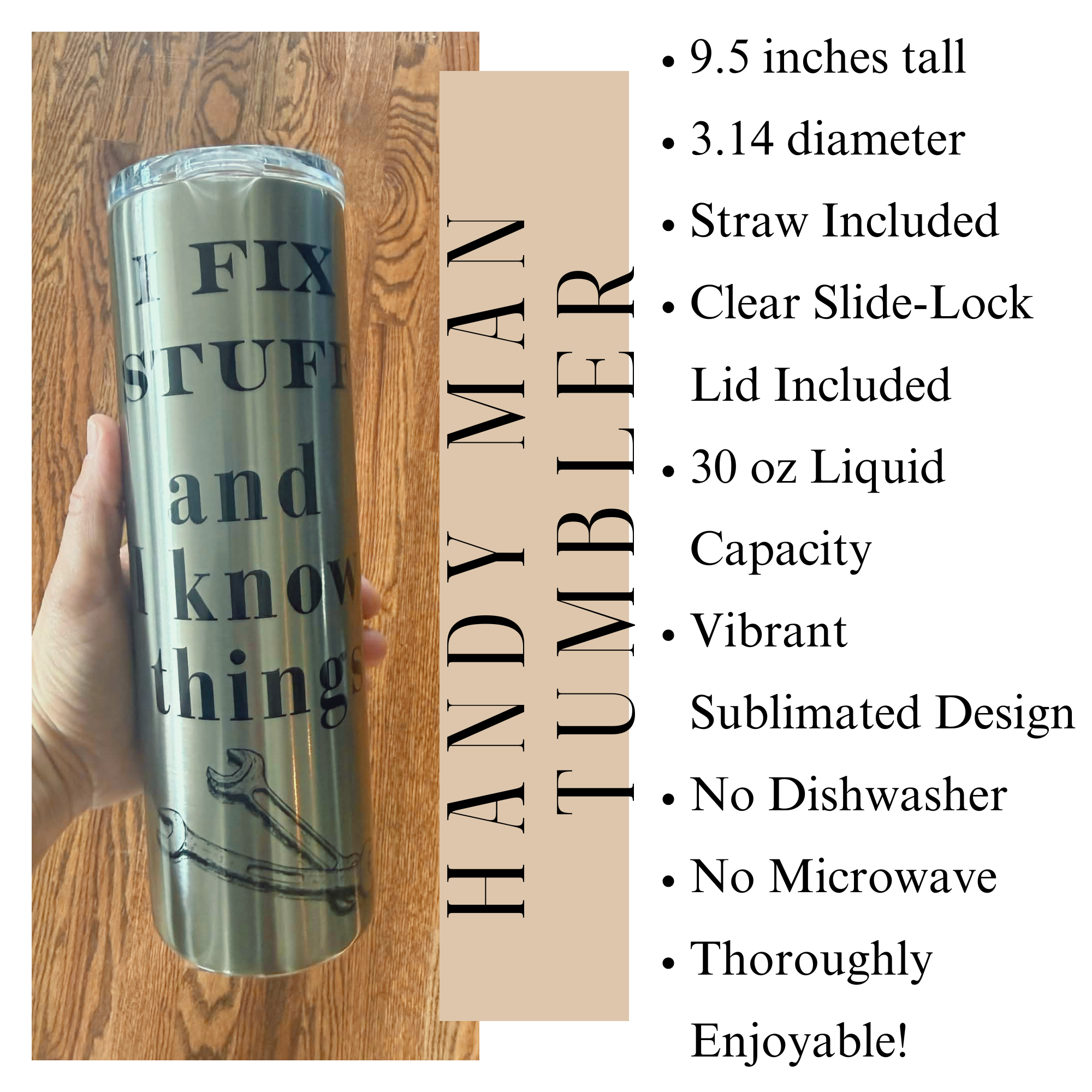 Smart Man Father's Day Tumbler, 30 oz Stainless Steel Tumbler, I Fix Stuff and I Know Things, Funny Guy, Retirement Gifts for Men, Handy Man