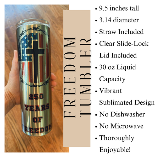 250 Years of Freedom Patriotic Tumbler
