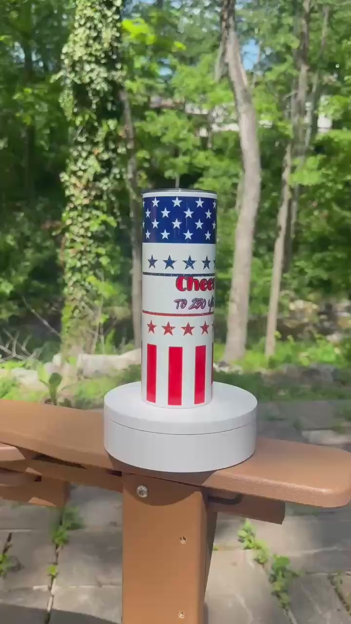 USA Cheers to 250 Years Patriotic Tumbler 20 oz